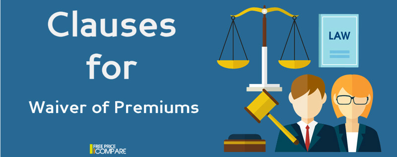 Clauses For Waiver Of Premium