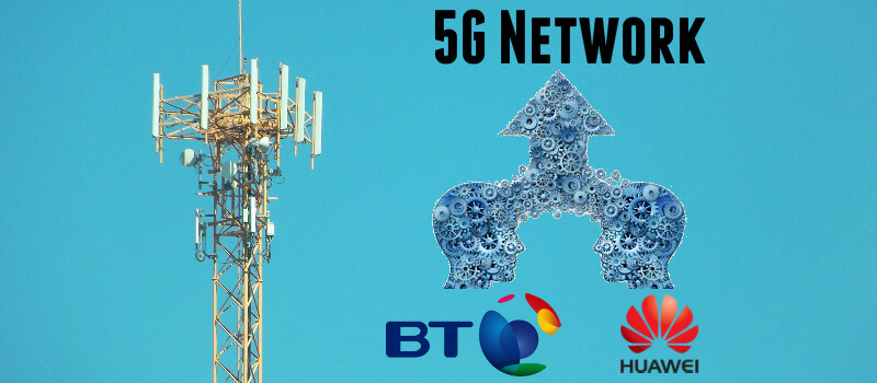 5G Network Slicing Brings BT And Huawei Together!!