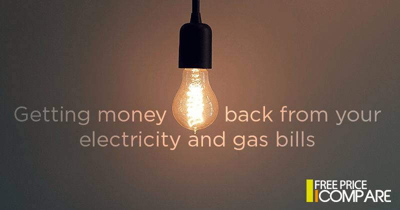 Getting money back from your electricity and gas bills