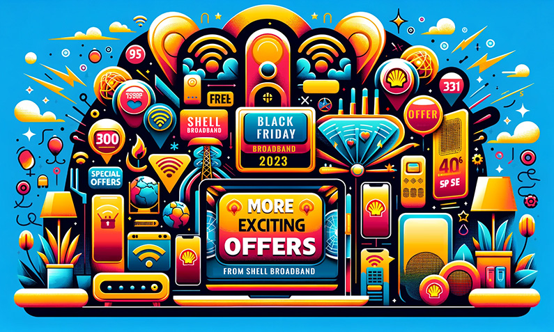 More Exciting Offers from Shell Broadband