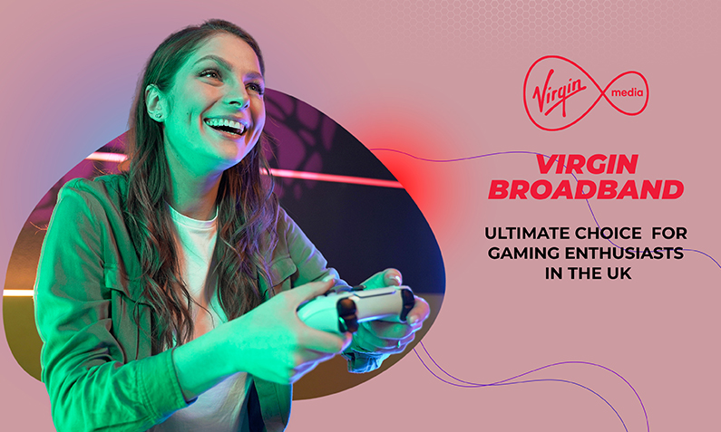 Virgin Broadband – The Ultimate Choice for Gaming Enthusiasts in the UK