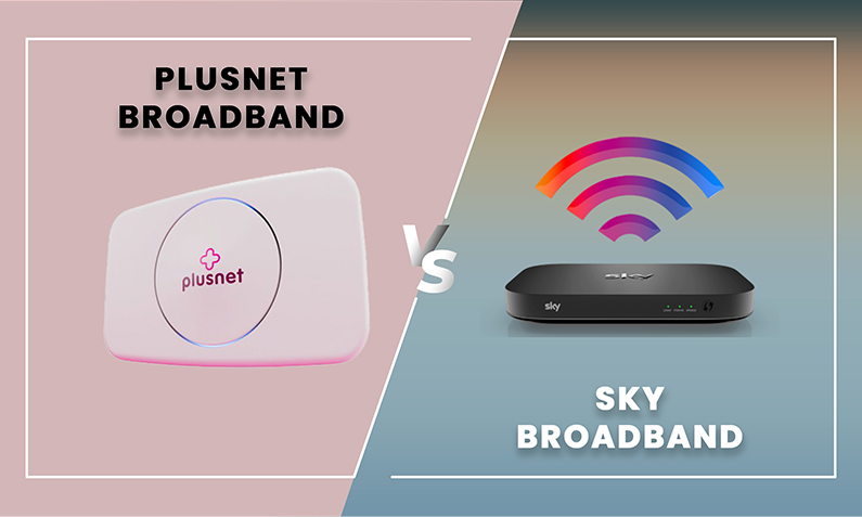 Sky vs Plusnet Broadband: Comprehensive Comparison