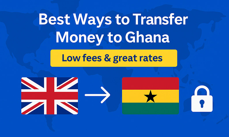 Best Way to Transfer Money to Ghana from the UK